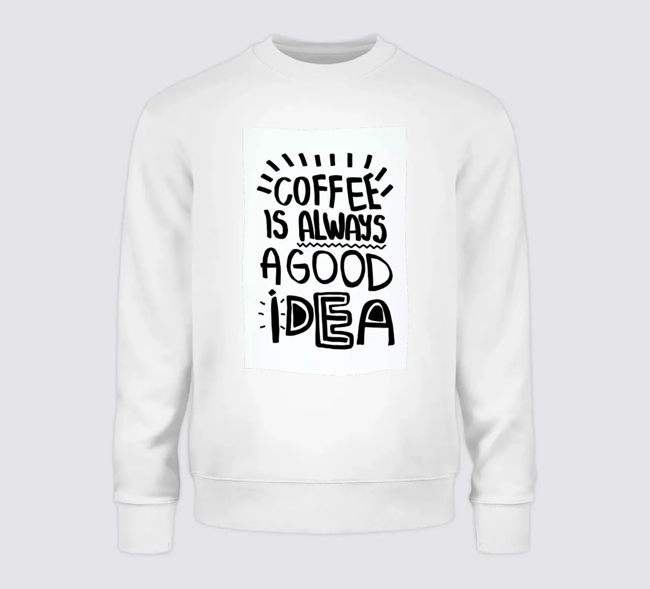 Coffee Is Always A Good Idea felpa da Vasare Nar