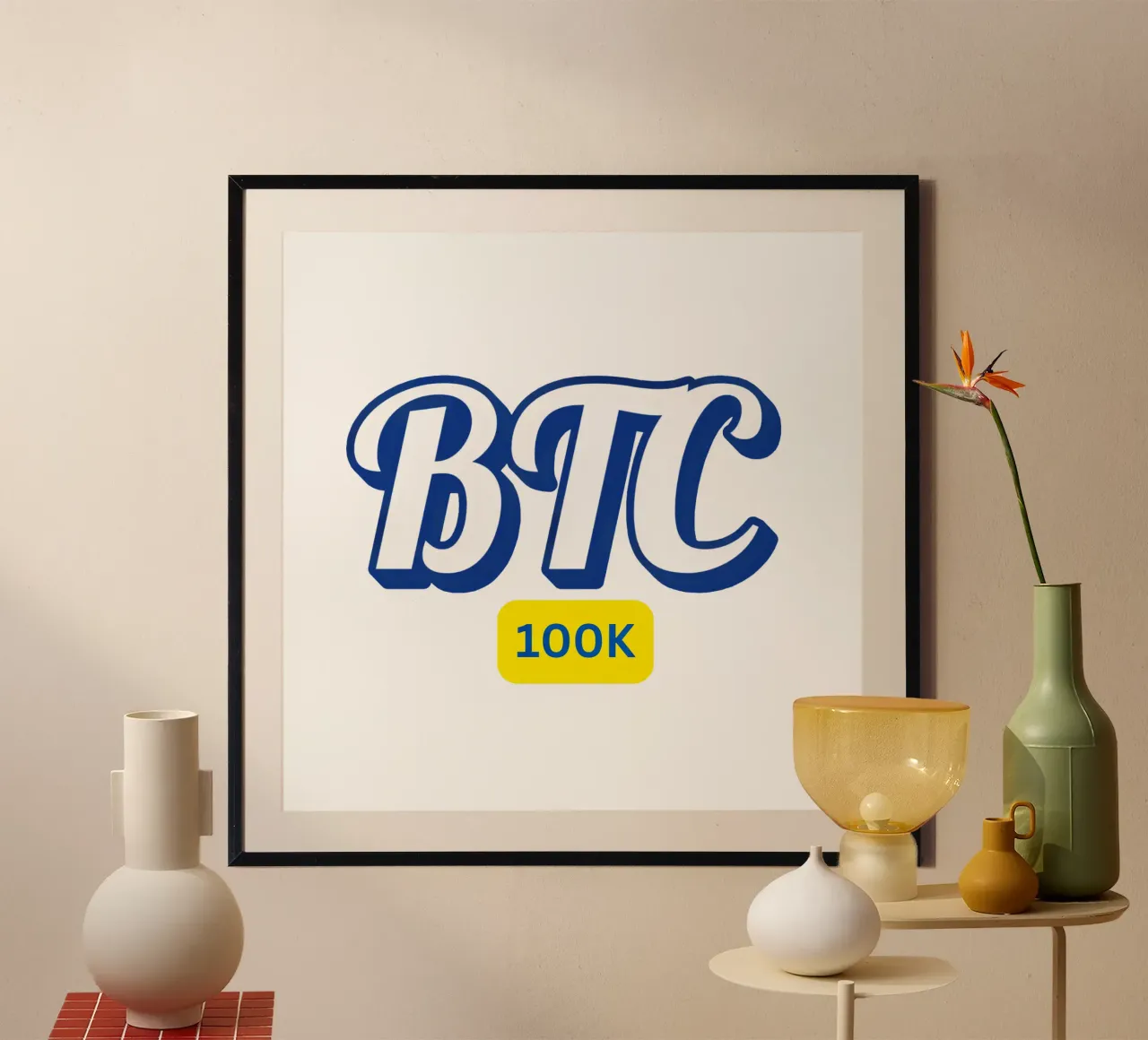 Just BTC...at 100K poster con telaio in legno da Crypto_Jungle