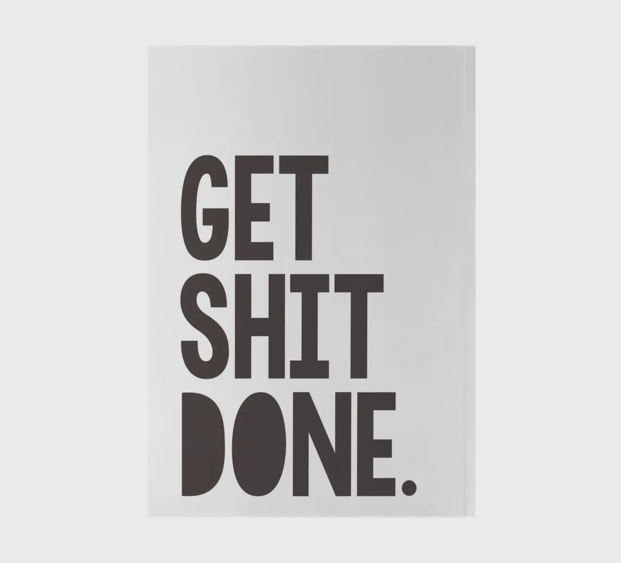 Get Shit Done notebook by WORD & WONDER