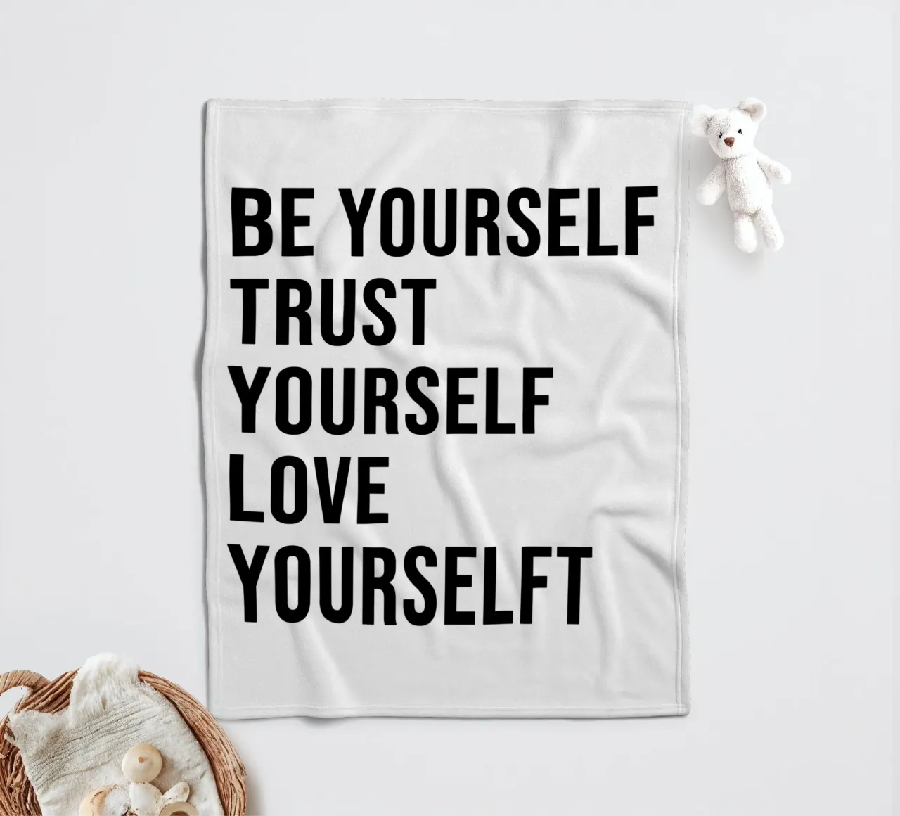 Be Yourself, Trust Yourself, Love Yourself. coperta in pile da WORD & WONDER