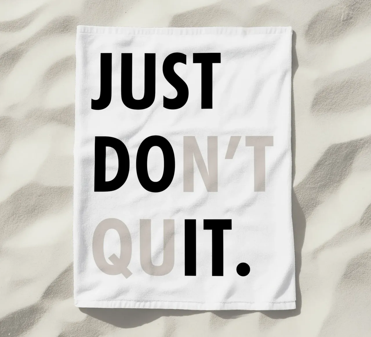 Just Don't Quit telo mare da WORD & WONDER