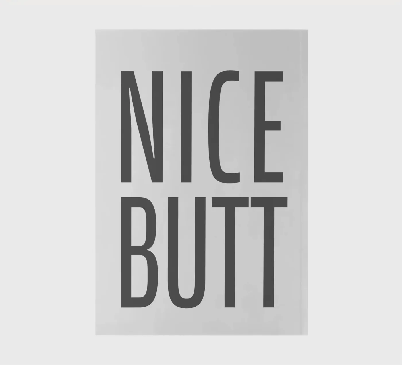 Nice Butt notebook by WORD & WONDER