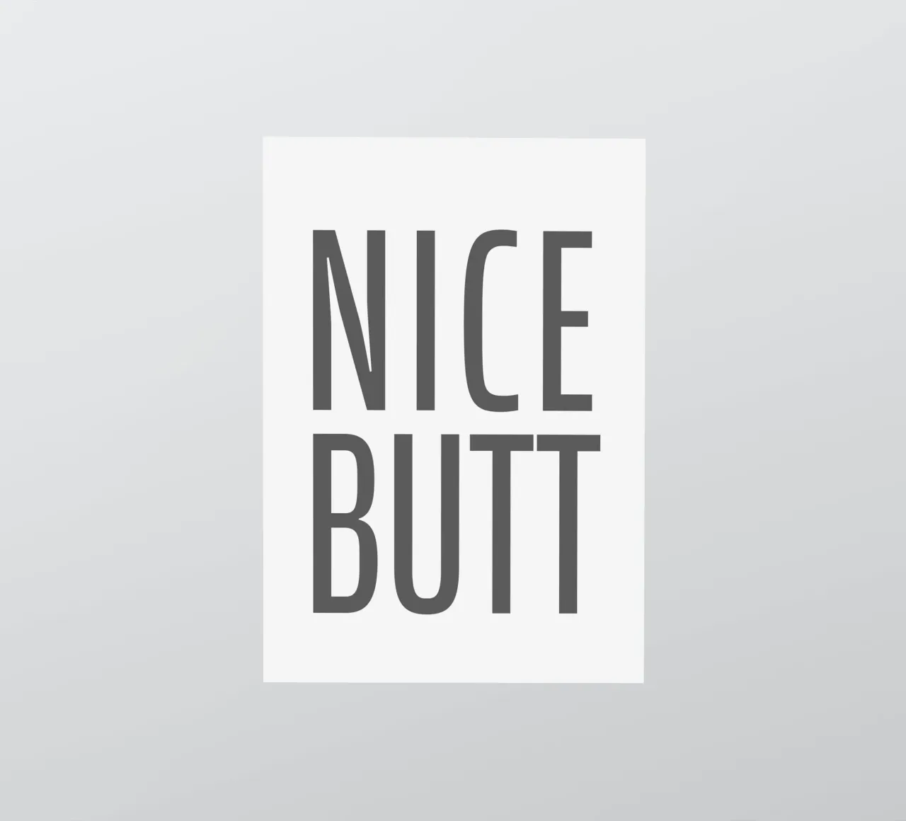 Nice Butt sticker by WORD & WONDER