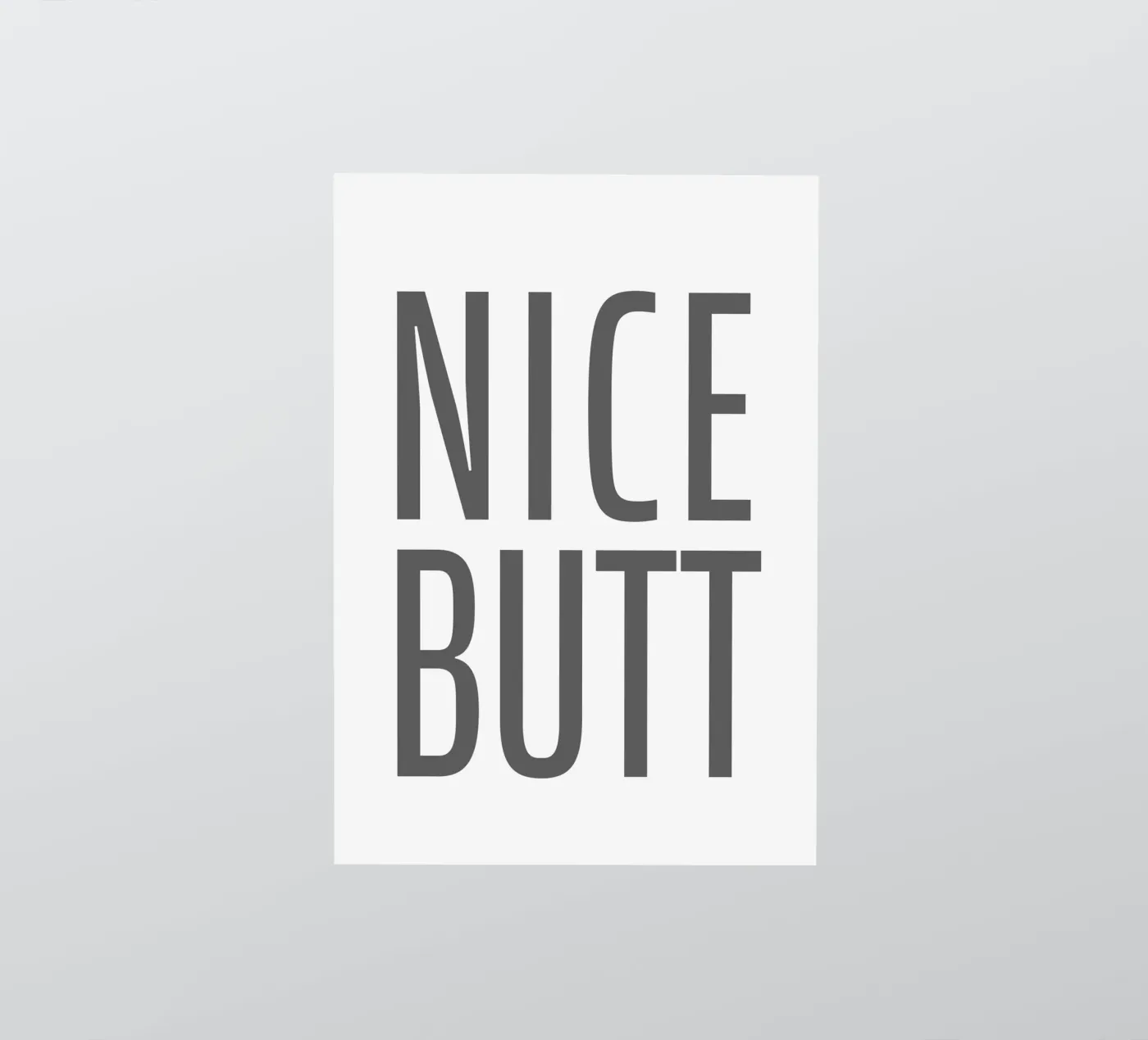 Nice Butt sticker by WORD & WONDER