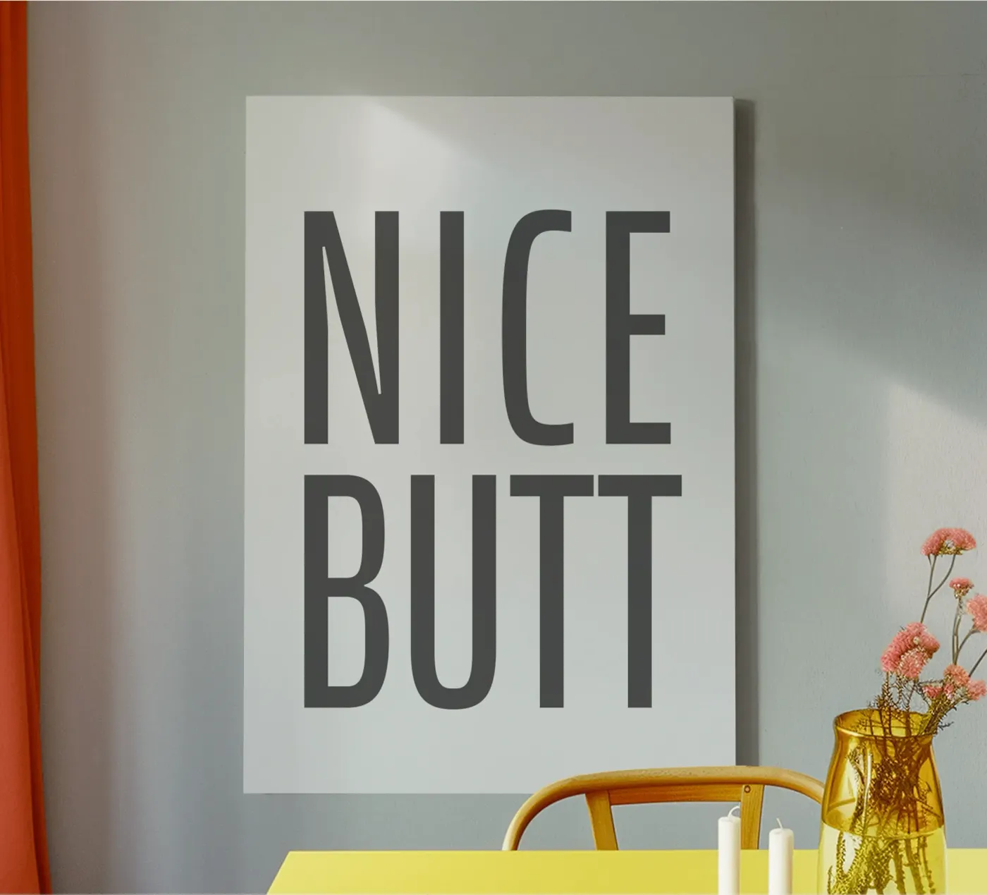 Nice Butt canvas by WORD & WONDER