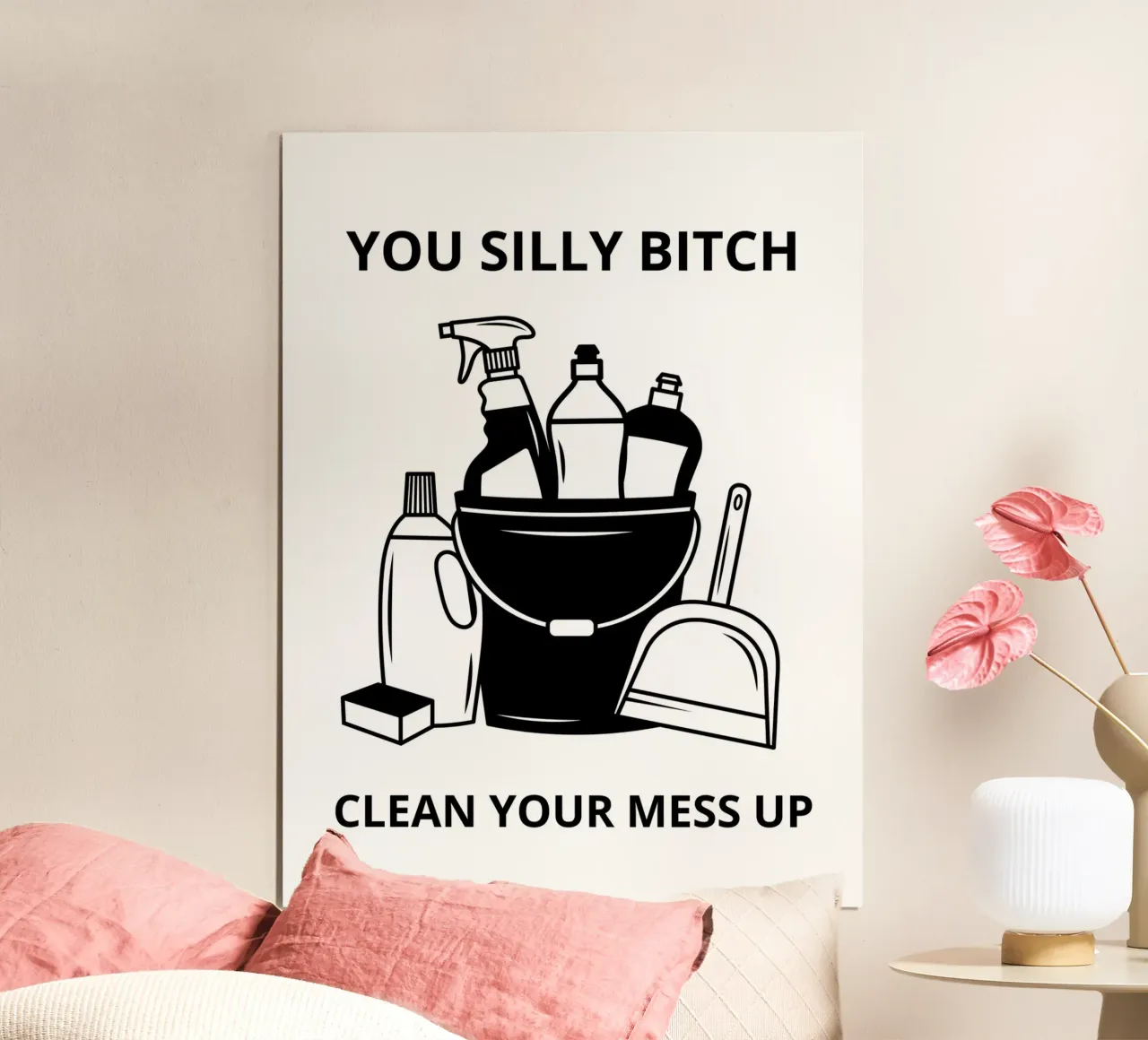 Clean your mess up poster con telaio in legno da ramosashop