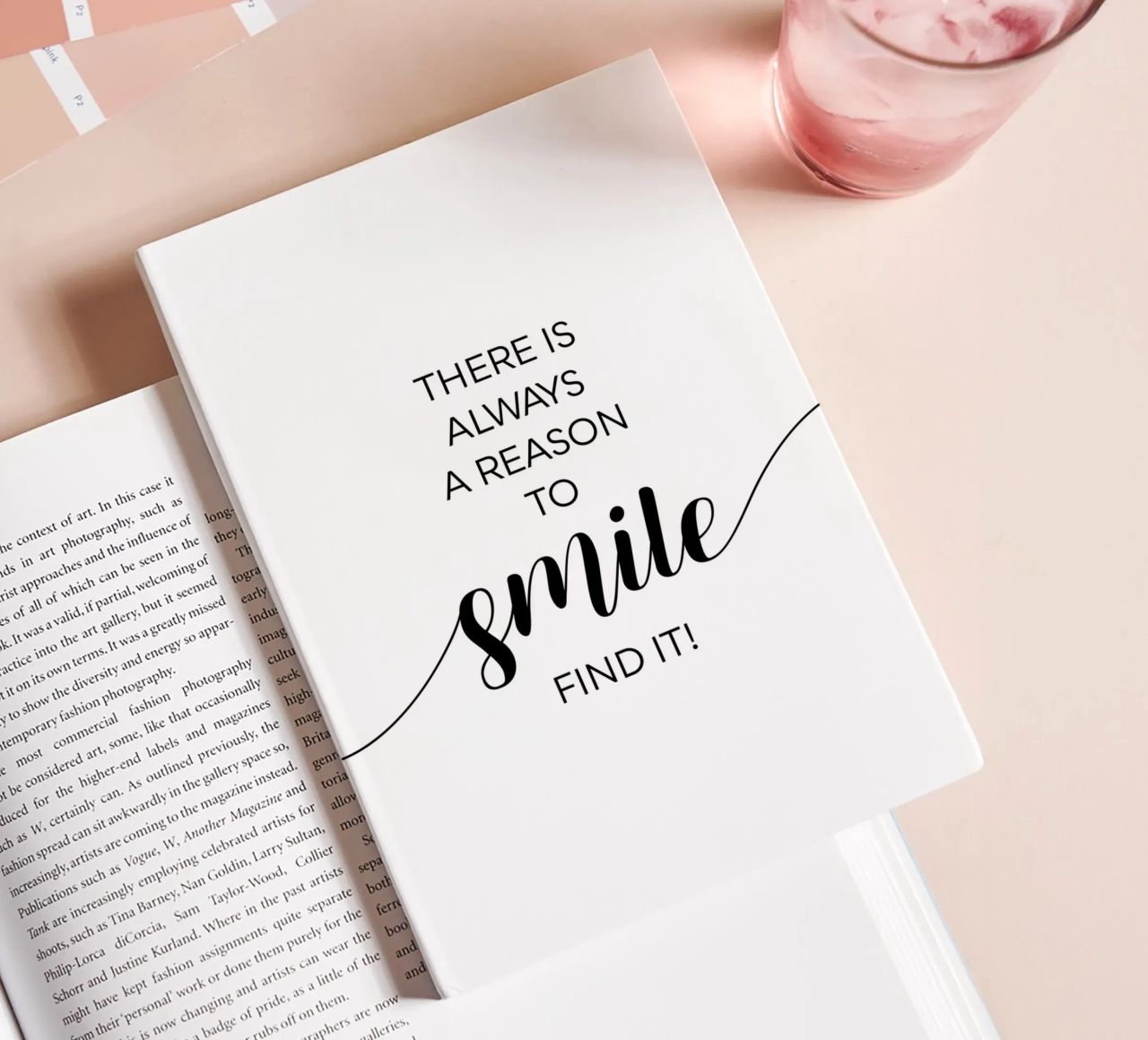 THERE IS ALWAYS A REASON TO SMILE notebook by Melanie Viola