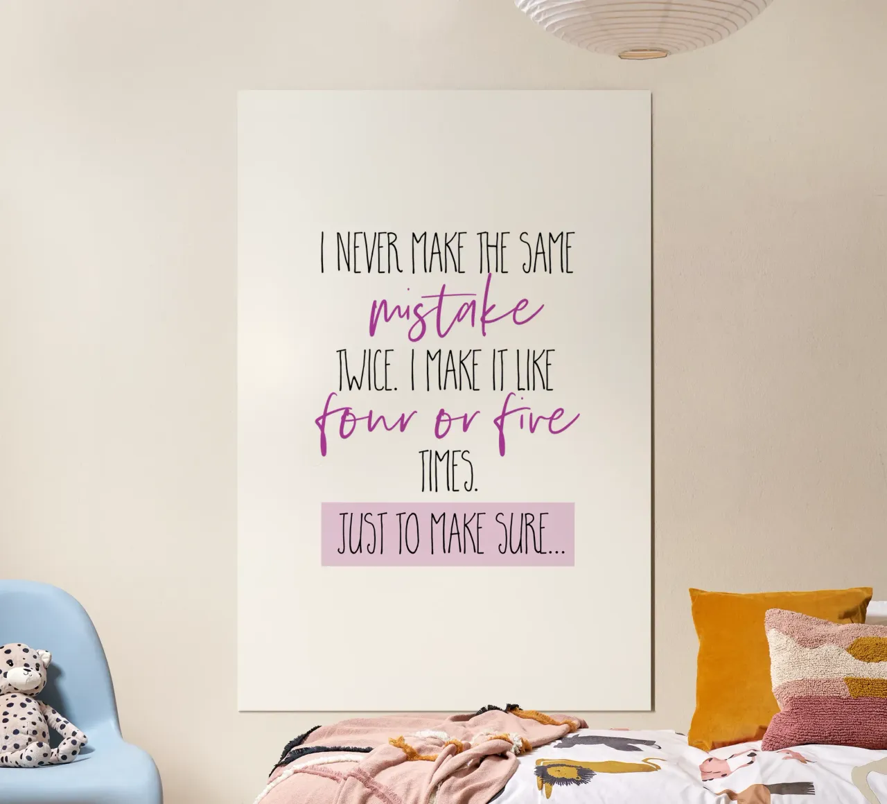 Non commetto mai due volte lo stesso errore. poster con telaio in plastica da Melanie Viola