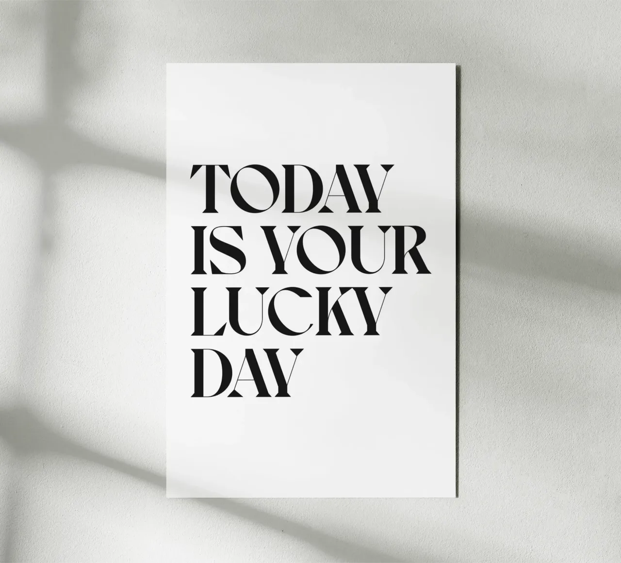 TODAY IS YOUR LUCKY DAY alu-dibond by n.4