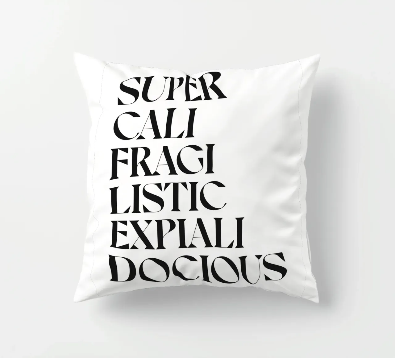 SUPERCALIFRAGILISTICEXPIALIDOCIOUS cuscino da n.4