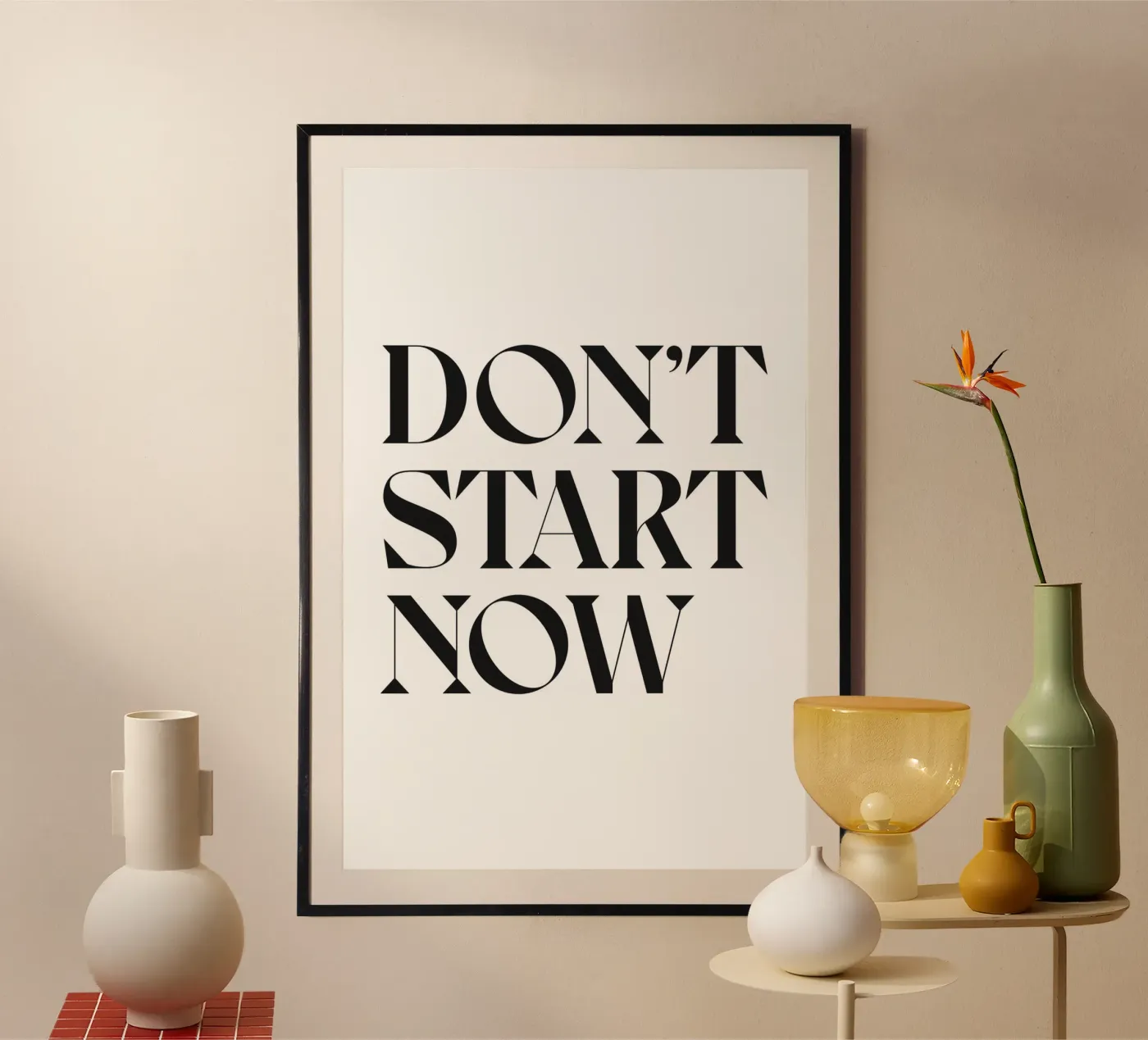 DON'T START NOW poster by n.4