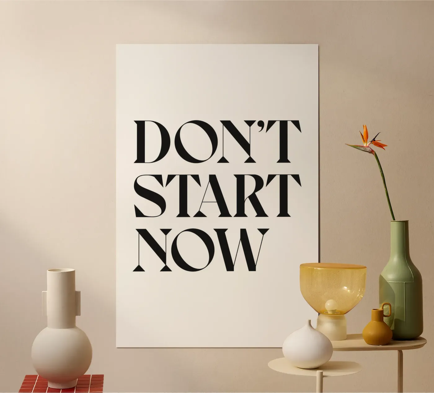 DON'T START NOW poster by n.4