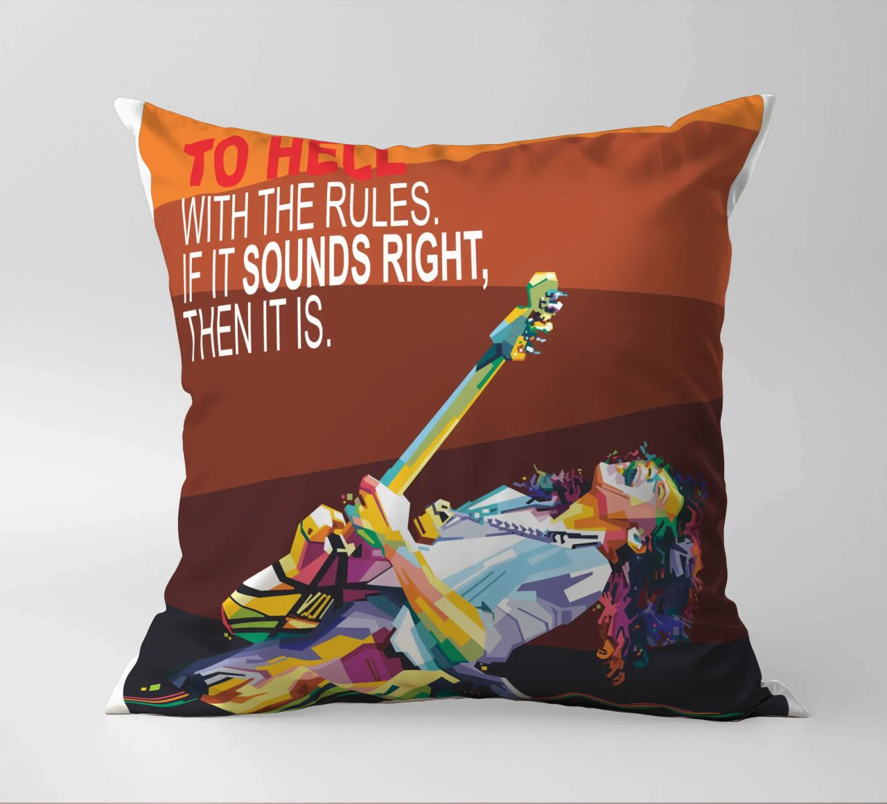 To hell with the rules. If it sounds right, then it is. decorative cushion by Alkahfsmart