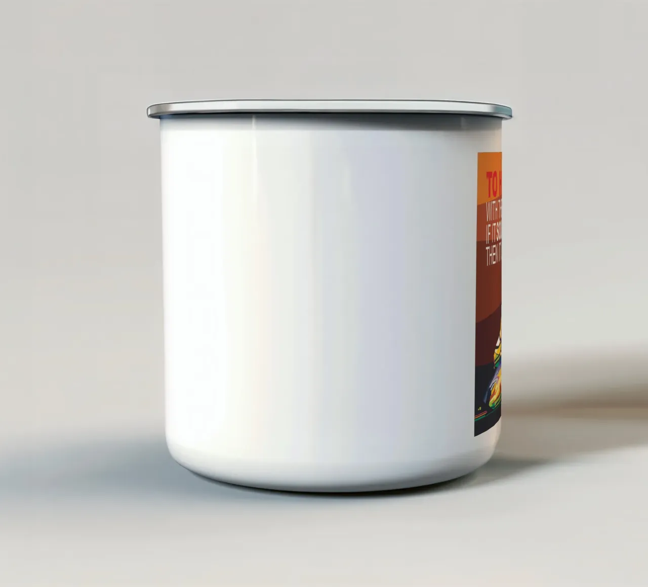 Zum Teufel mit den Regeln. Wenn es sich richtig anhört, dann ist es das auch. Emaille Tasse von Alkahfsmart