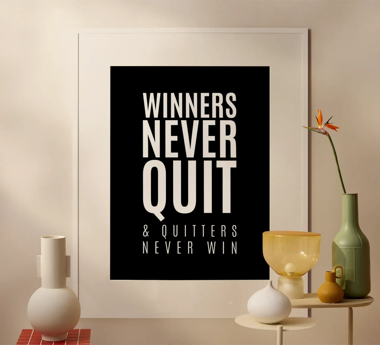 I vincitori non mollano mai e i mollatori non vincono mai | Citazione motivazionale poster con telaio in plastica da Inspirify