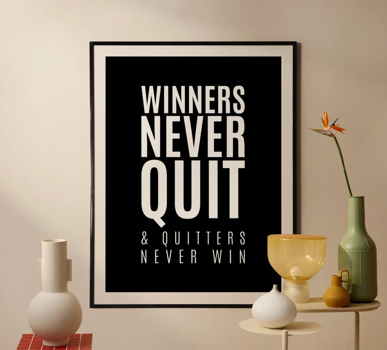 I vincitori non mollano mai e i mollatori non vincono mai | Citazione motivazionale poster con telaio in plastica da Inspirify