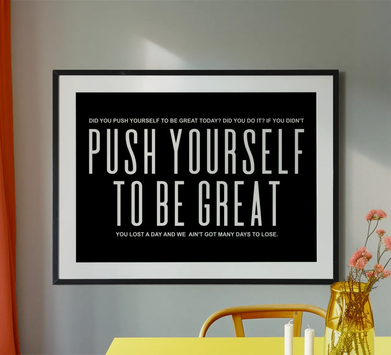 Push Yourself To Be Great | Motivationszitat Poster mit Kunststoffrahmen von Inspirify