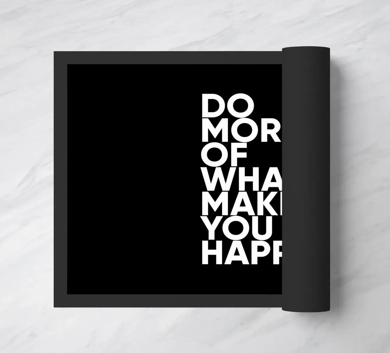 Fai di più di ciò che ti rende felice | Citazione motivazionale zerbino da Inspirify