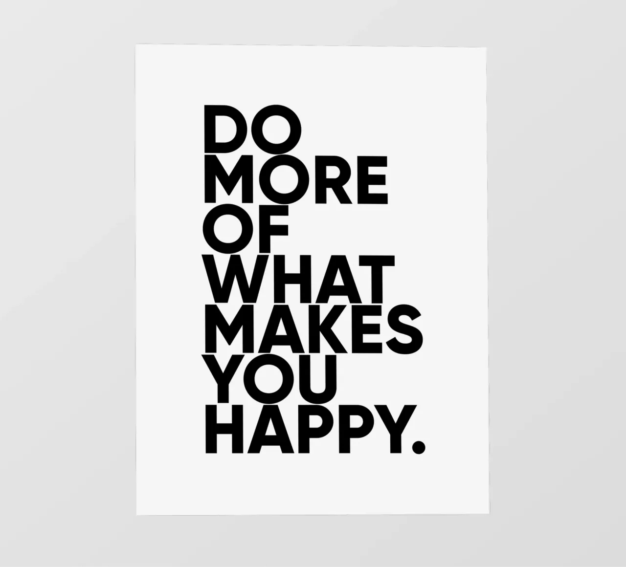 Fai di più ciò che ti rende felice | Citazione motivazionale pellicola backlit da Inspirify