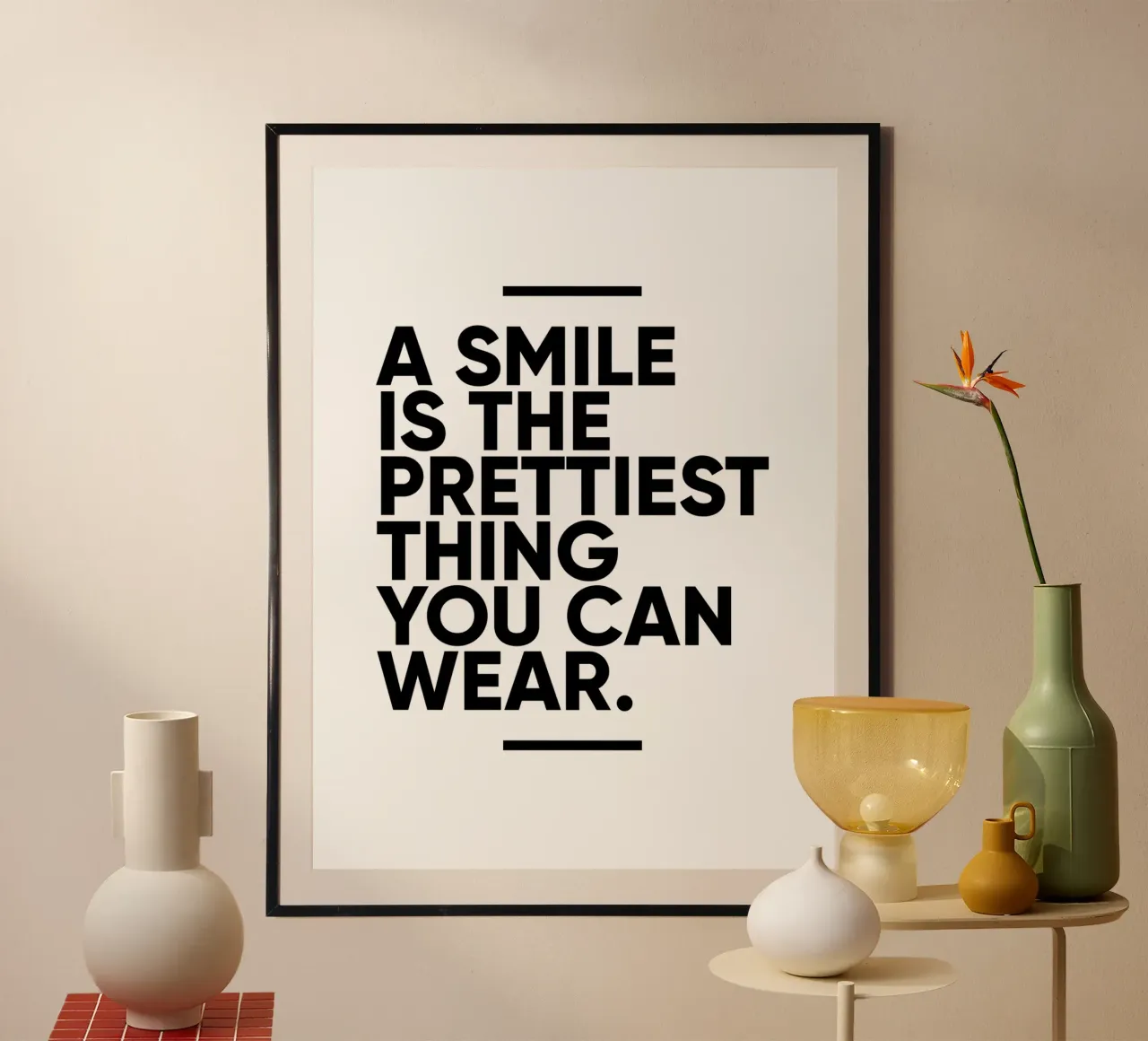 Un sourire est la plus belle chose que vous puissiez porter | Motivation poster avec cadre en plastique de Inspirify