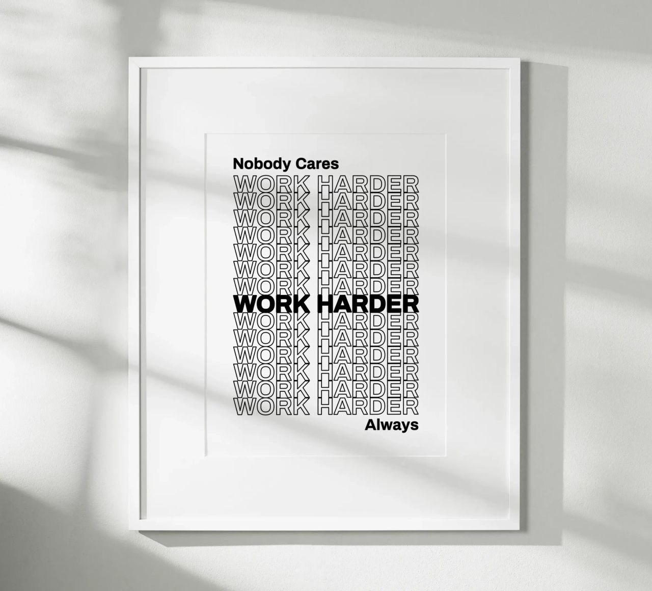 Niemand interessiert sich für härtere Arbeit | Motivationszitat Poster von Inspirify