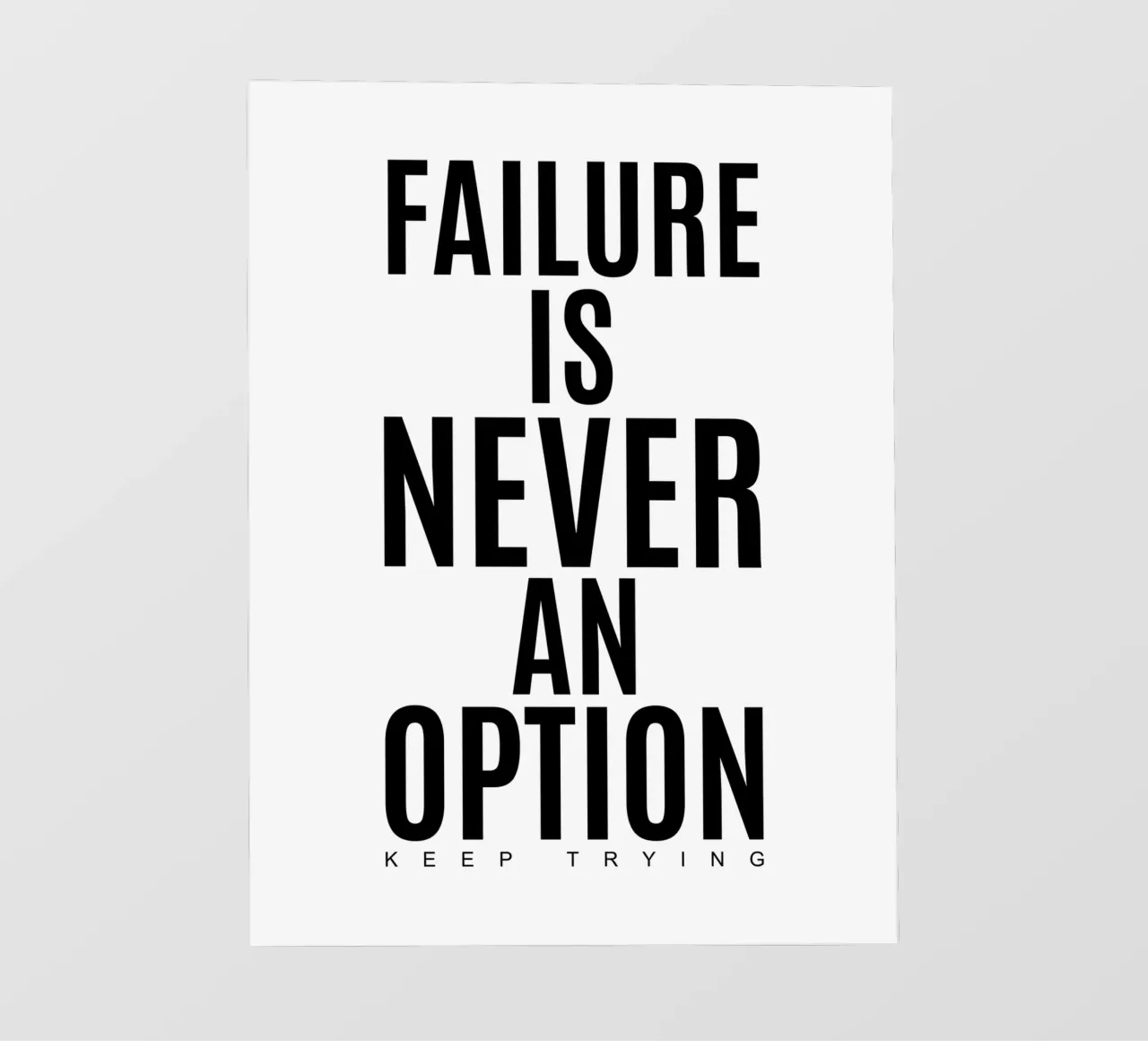 Scheitern ist nie eine Option - versuche es weiter | Motivationszitat Fototapete von Inspirify