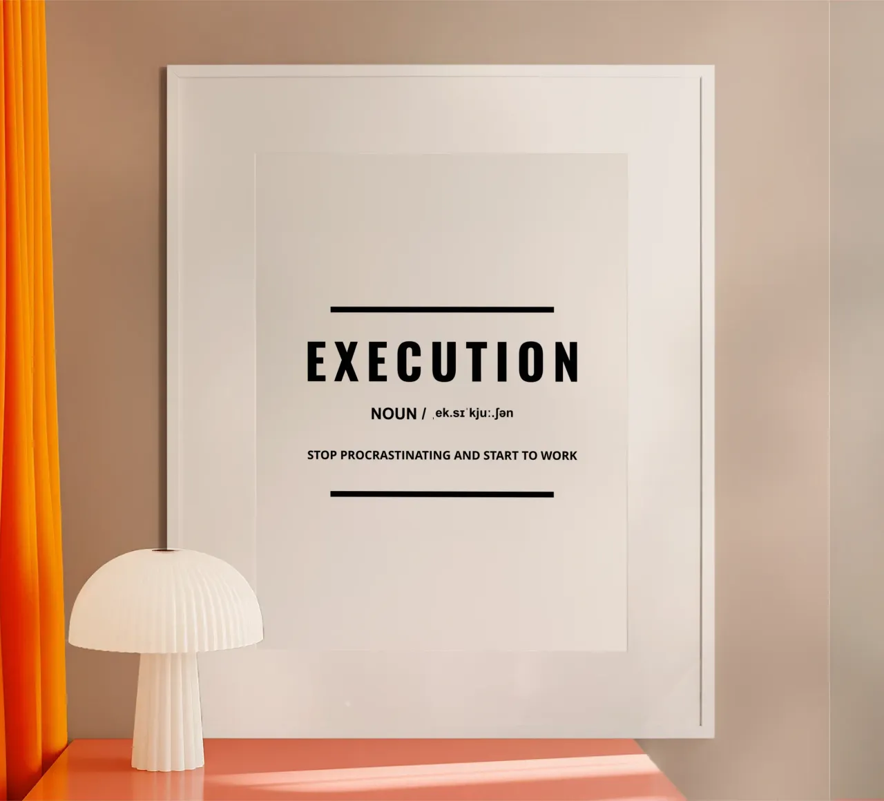 Definizione di esecuzione | Citazione motivazionale poster da Inspirify