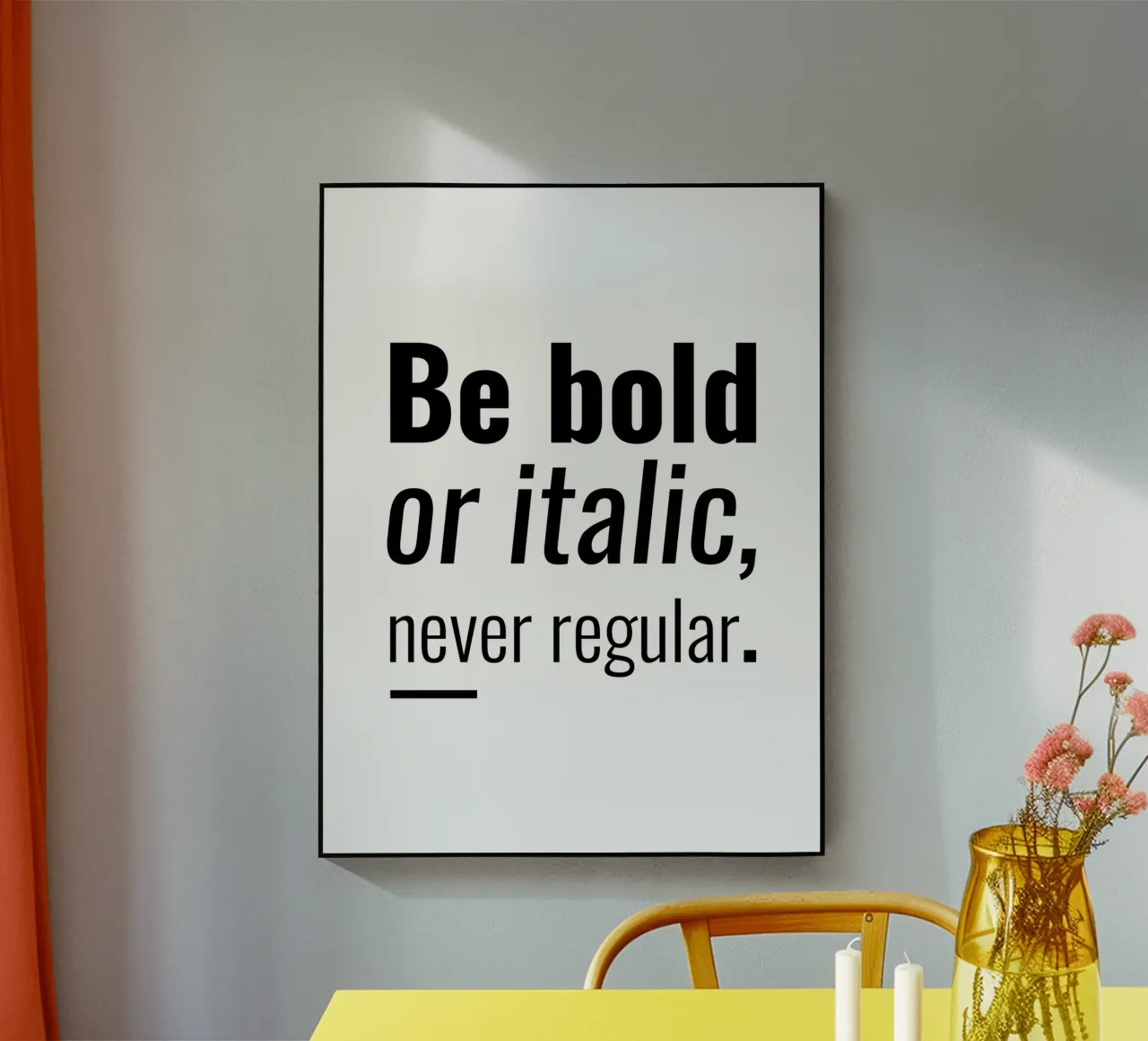 Sei fett oder kursiv, niemals normal | Motivationszitat Acryl-Glas von Inspirify