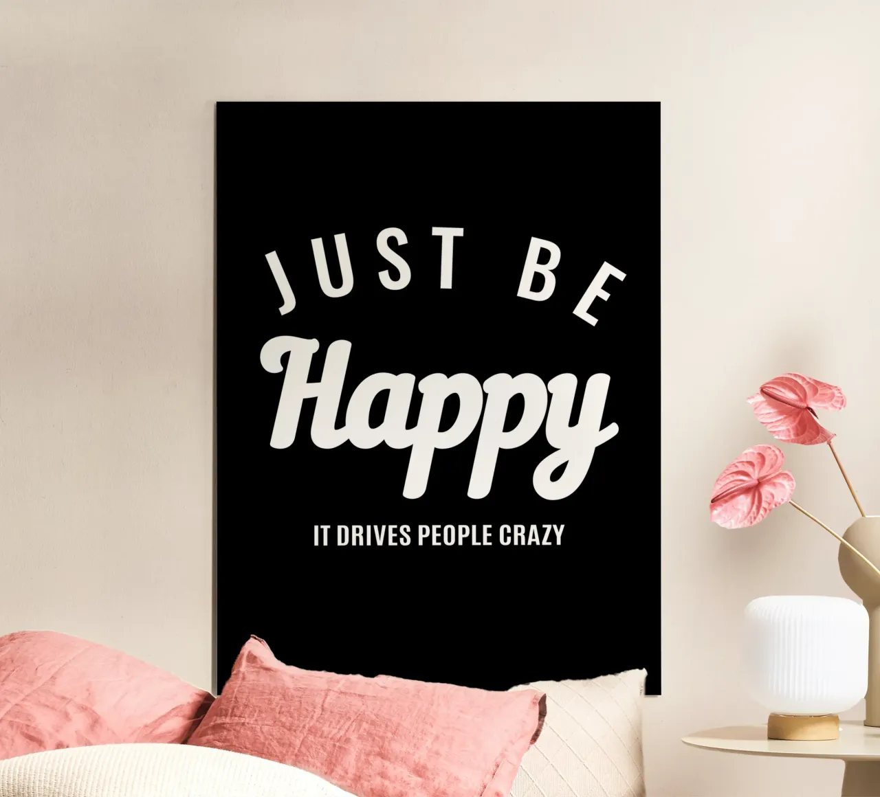 Essere felici fa impazzire la gente poster da Inspirify