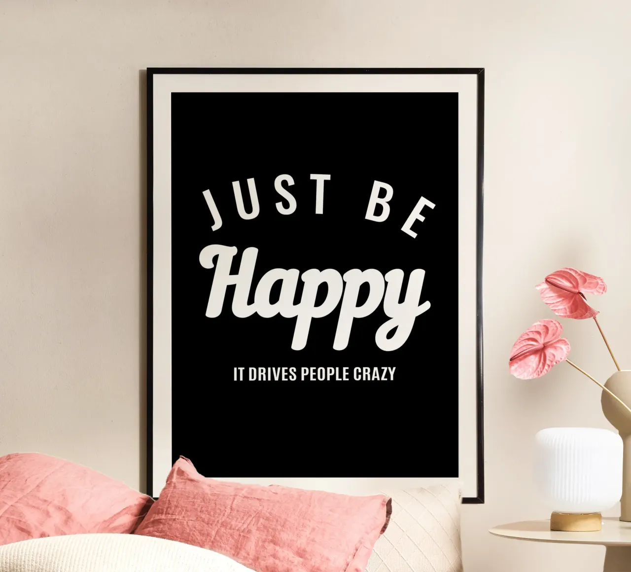 Essere felici fa impazzire la gente poster da Inspirify