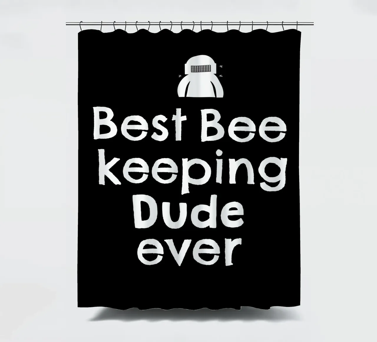 Best bee keeping dude ever shower curtain by happieeagle
