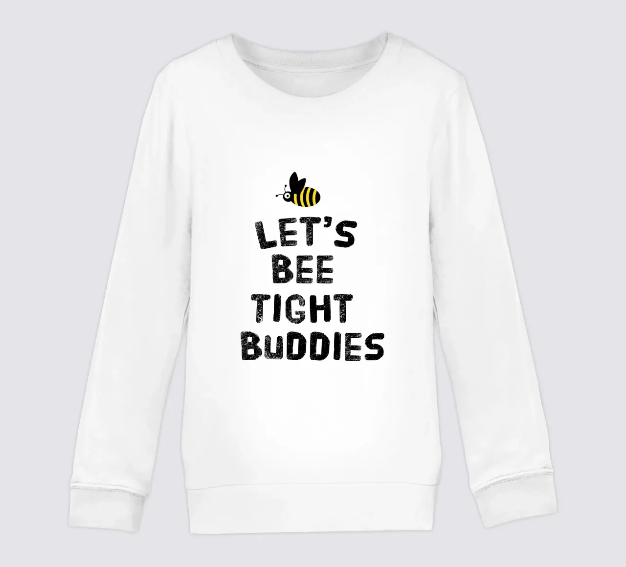 Let's bee tight buddies felpa bambino da happieeagle