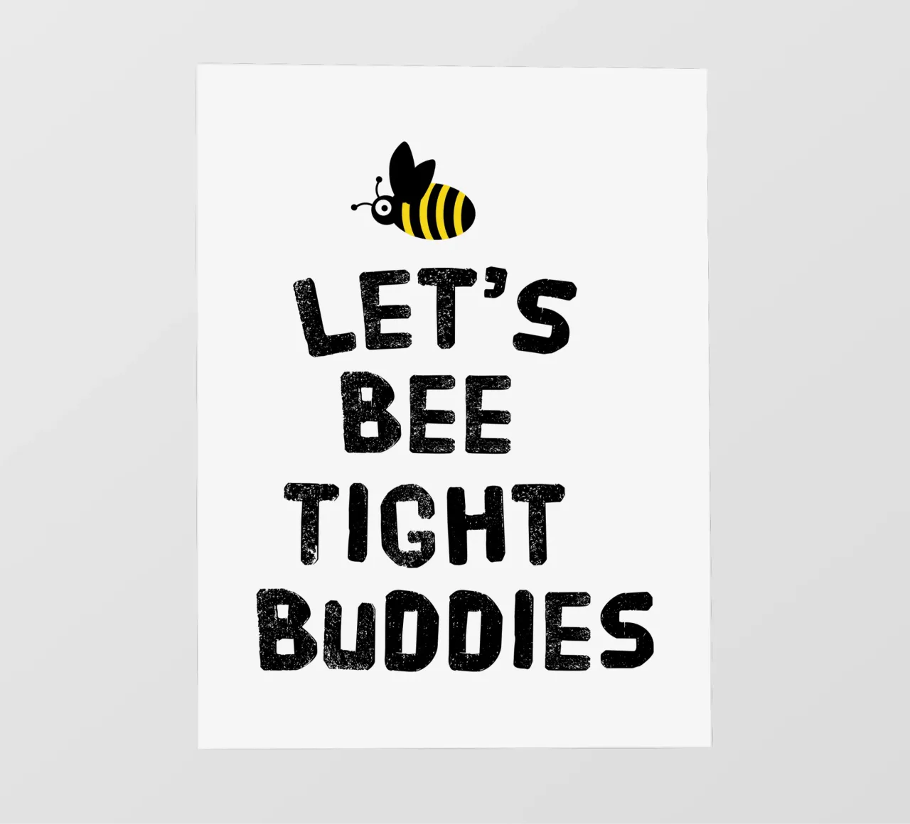 Let's bee tight buddies telo in pvc da happieeagle