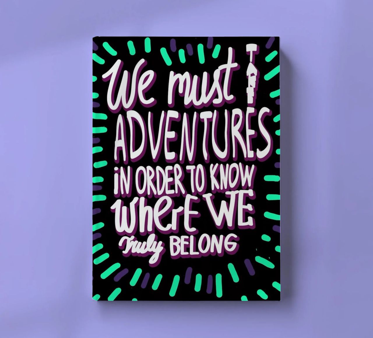 We Must Take Adventures Back notebook by Vasare Nar