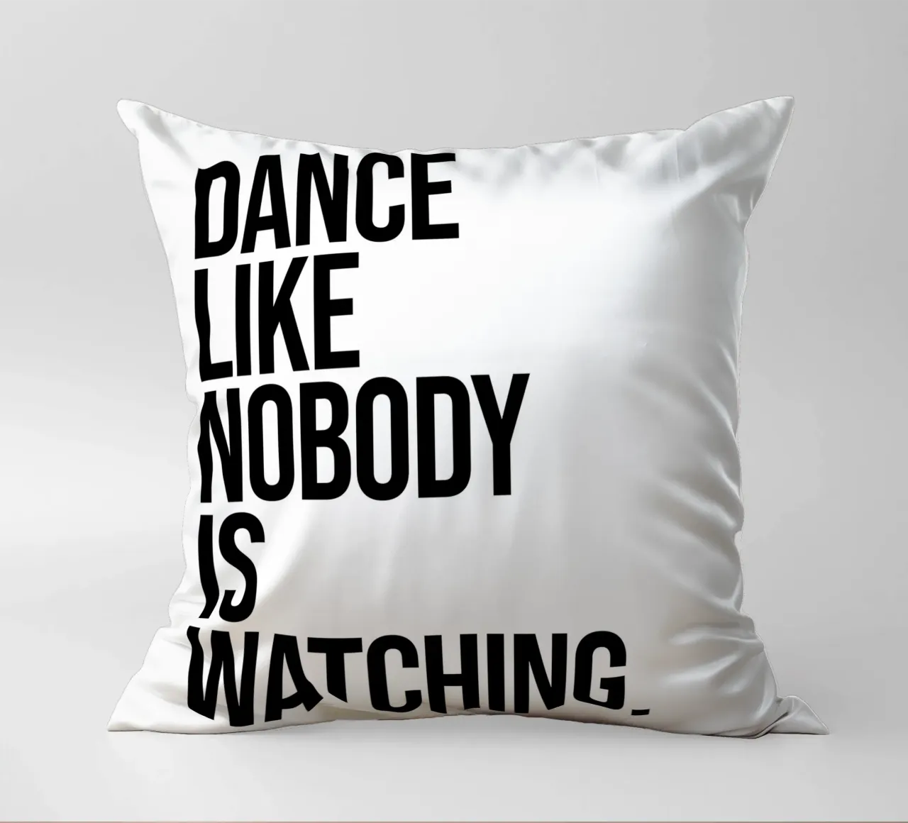 Dance like nobody is watcing quote decorative cushion by Paigaam Studio
