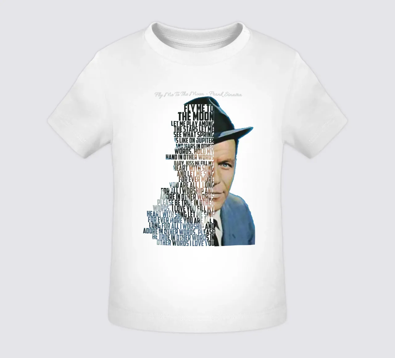 Fly Me To The Moon - Frank Sinatra maglietta neonato da Gunawan Rb
