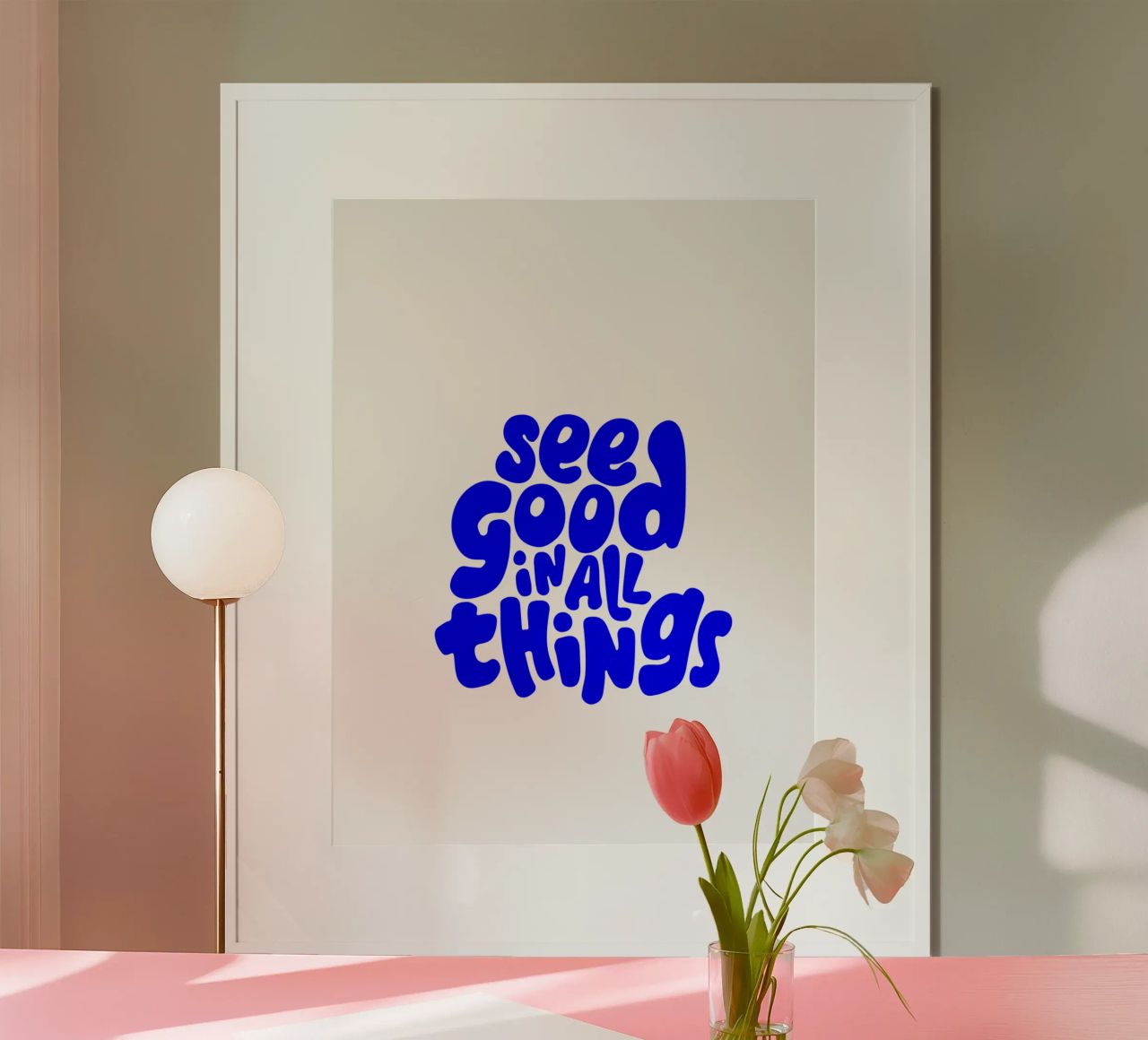 see good in all things, motivational statement quote poster by The True Type