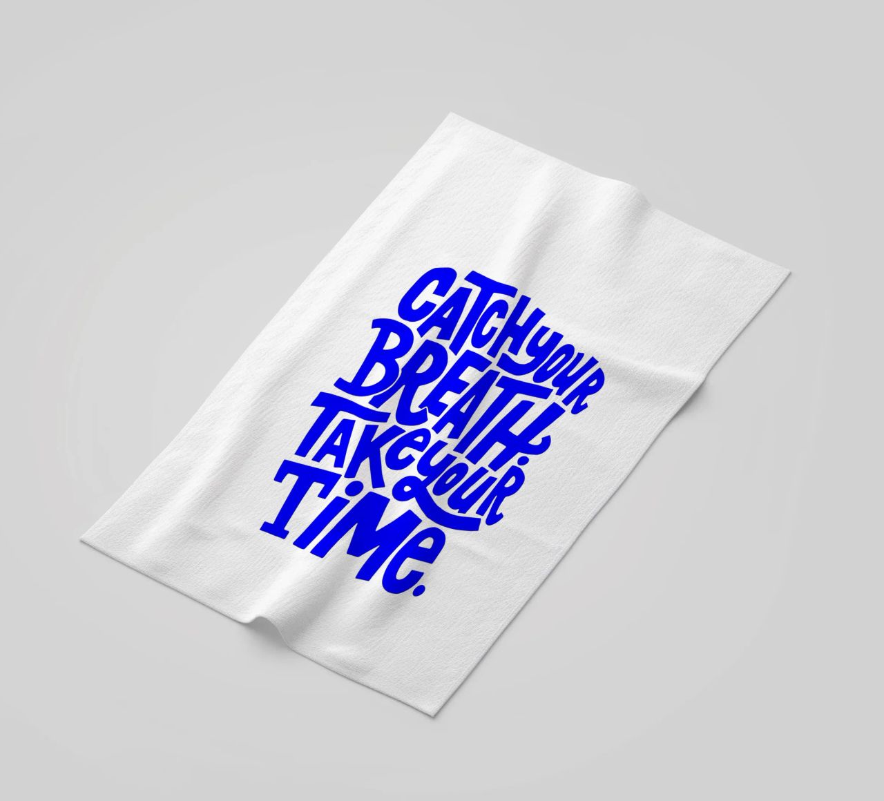 catch your breath, take your time, motivational statement q beach towel by The True Type