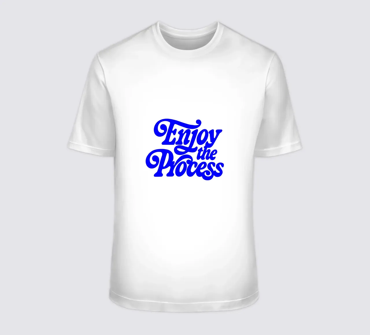 Genießen Sie den Prozess, motivierende Aussage Zitat T-Shirt von The True Type