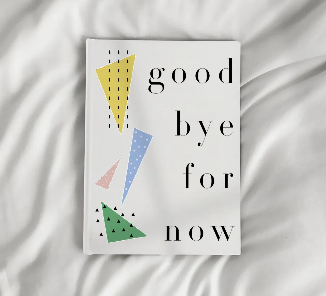 good bye for now diario da natural neutral