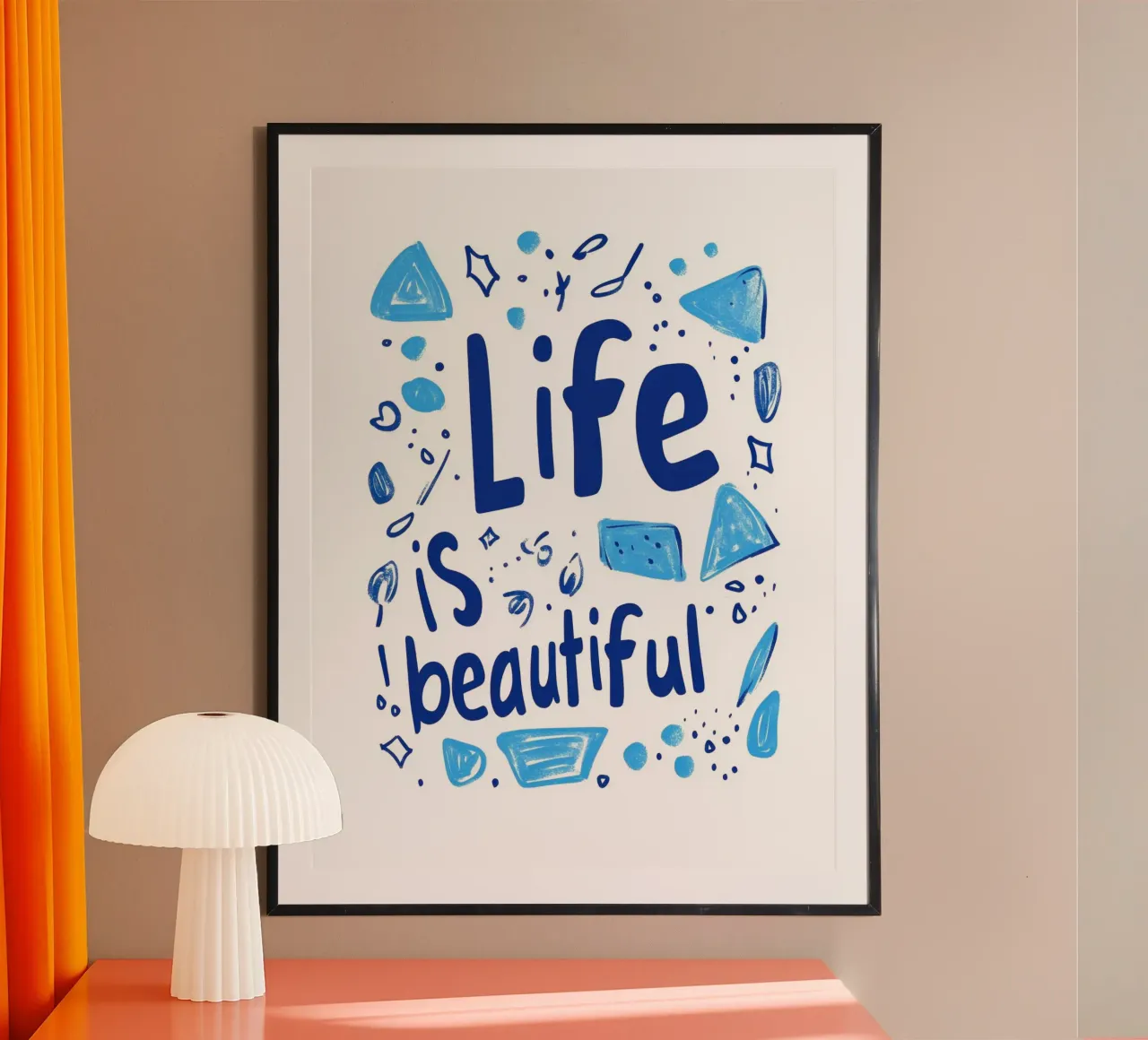 Life is beautiful poster con telaio in plastica da Art Typo Essentiel