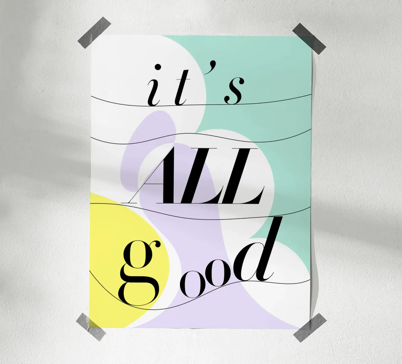 it's ALL good poster da natural neutral