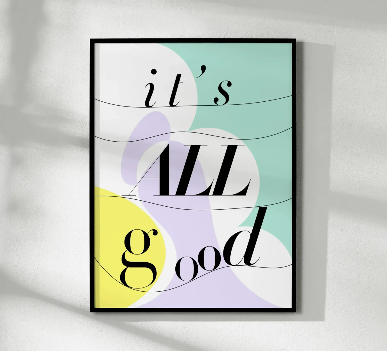 it's ALL good poster da natural neutral