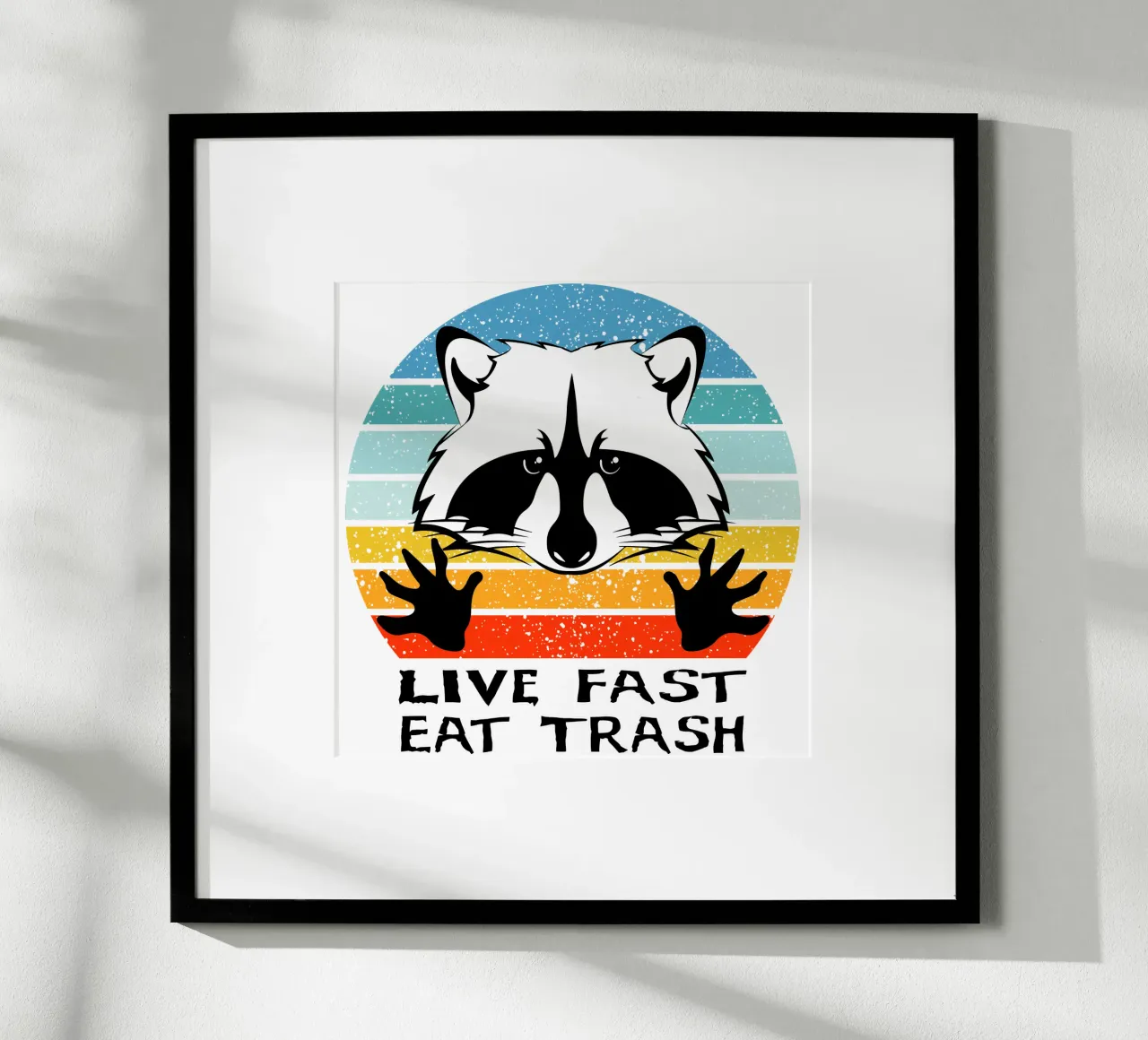 Live Fast Eat Trash Retro Design hahnemühle de vickeyroads