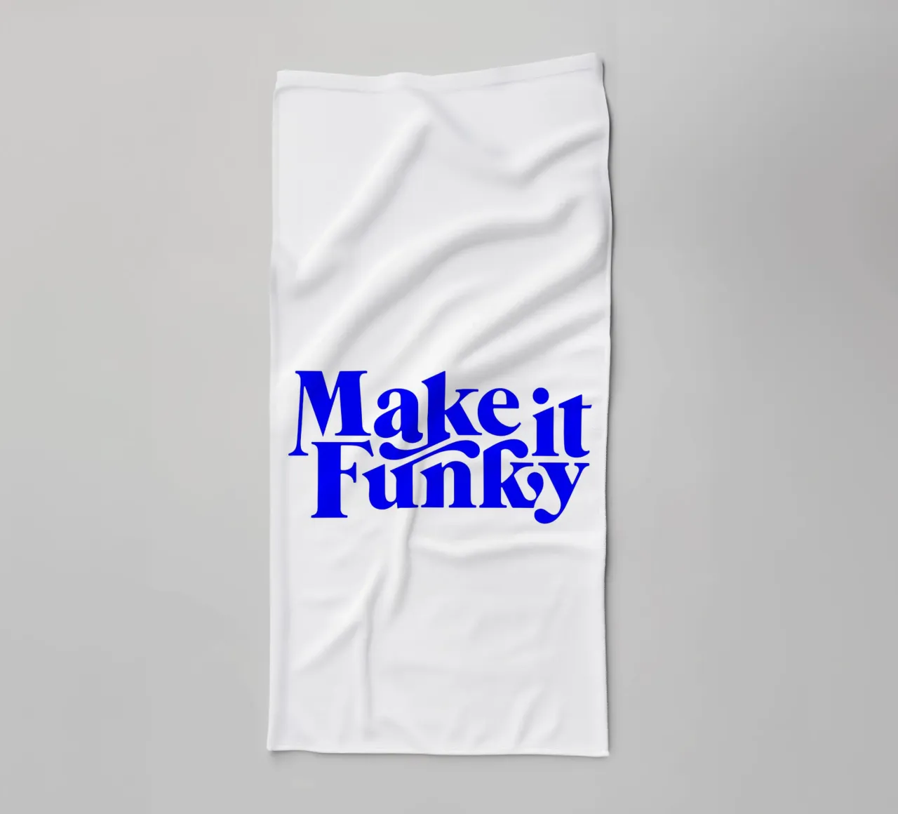 Citation d'une déclaration de motivation, faites-la funky serviette de bain de The True Type