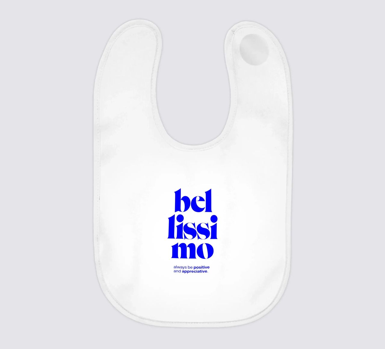 bellissimo statement print: positiv und wertschätzend sein Babylätzchen von The True Type