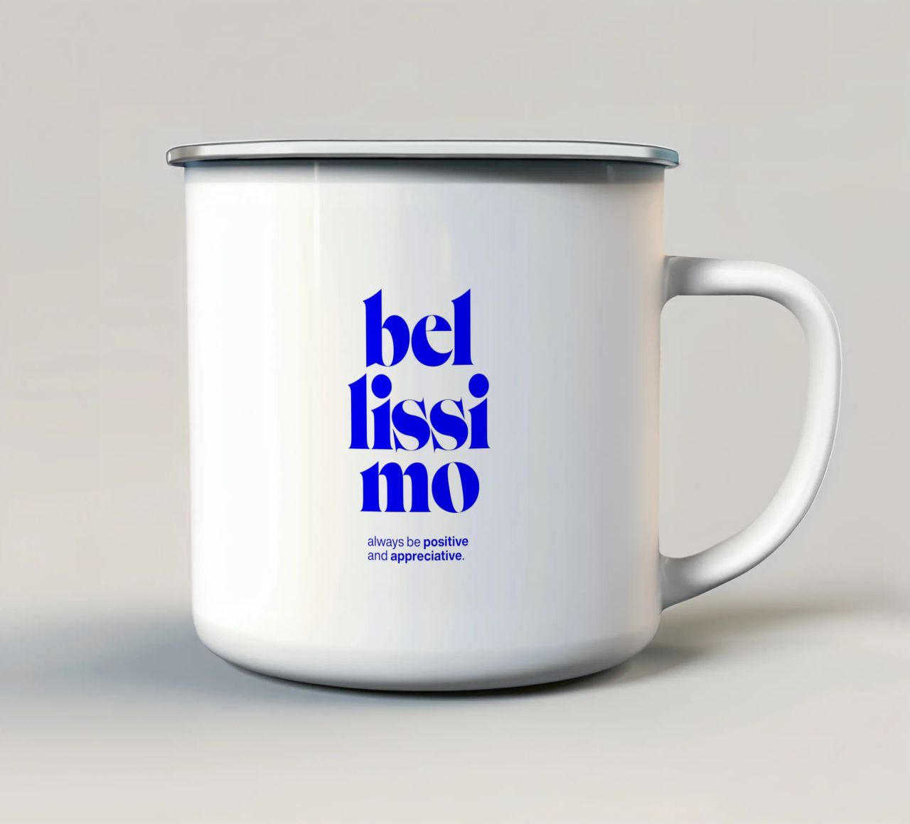 bellissimo statement print: wees positief en waarderend emaille mok van The True Type