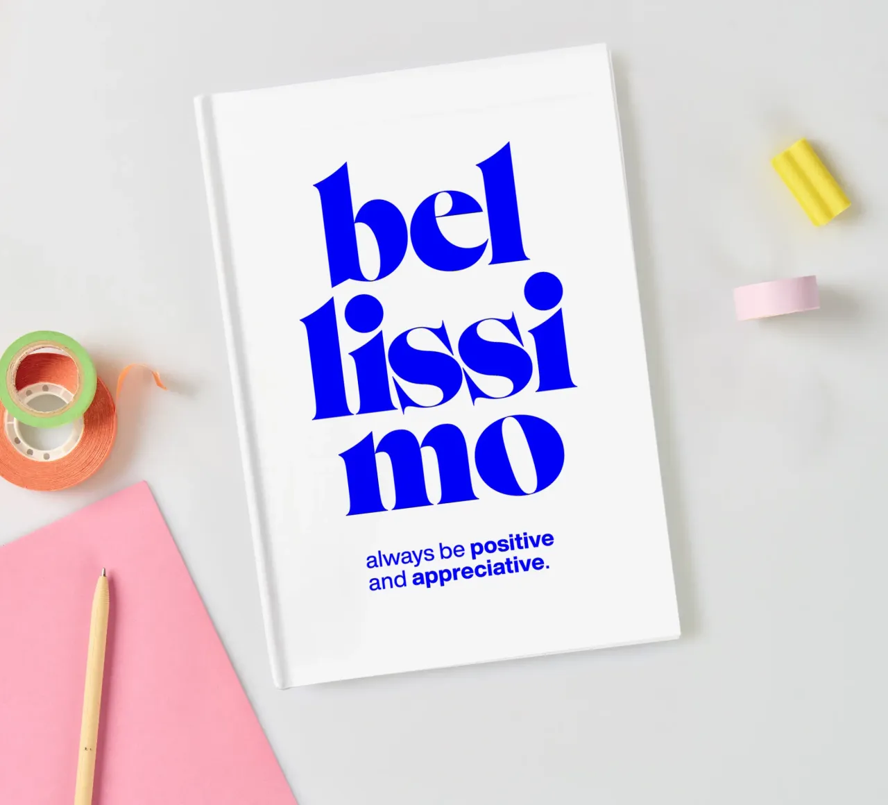 bellissimo statement print : être positif et appréciatif carnet de notes de The True Type