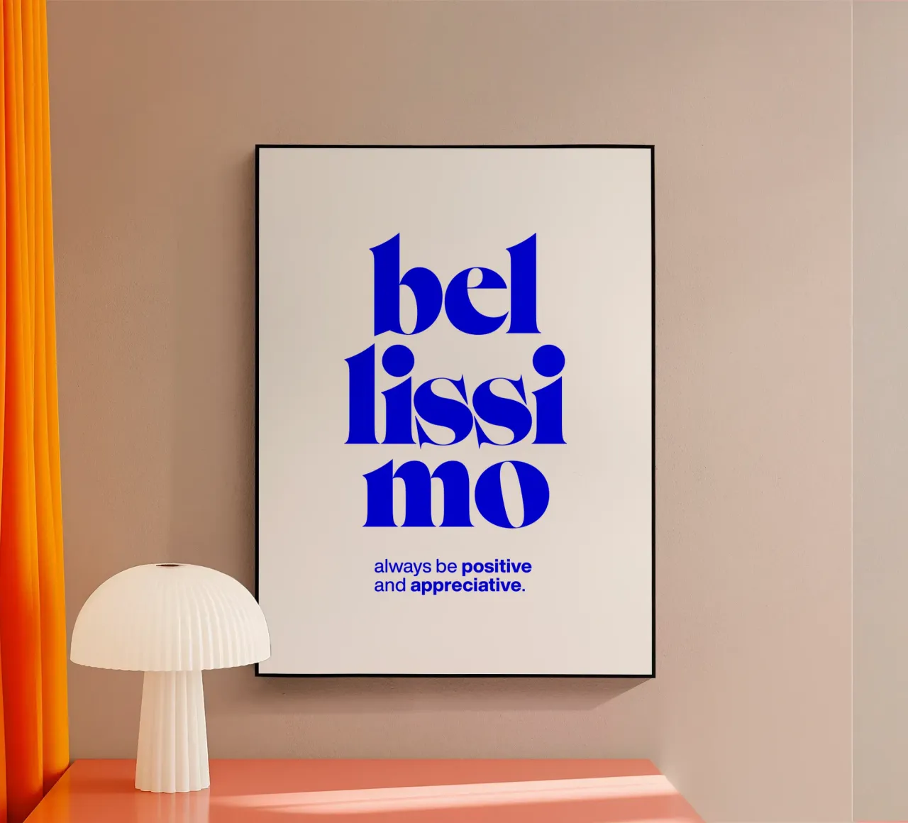 bellissimo statement print: siate positivi e riconoscenti plexiglass da The True Type