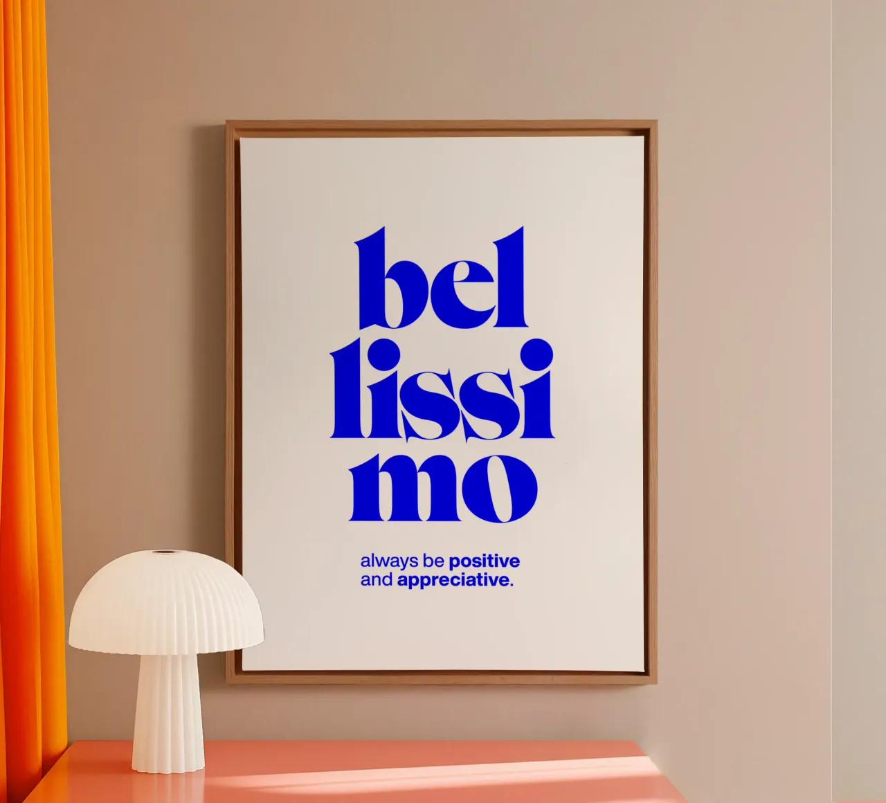 bellissimo statement print: be positive and appreciative canvas by The True Type